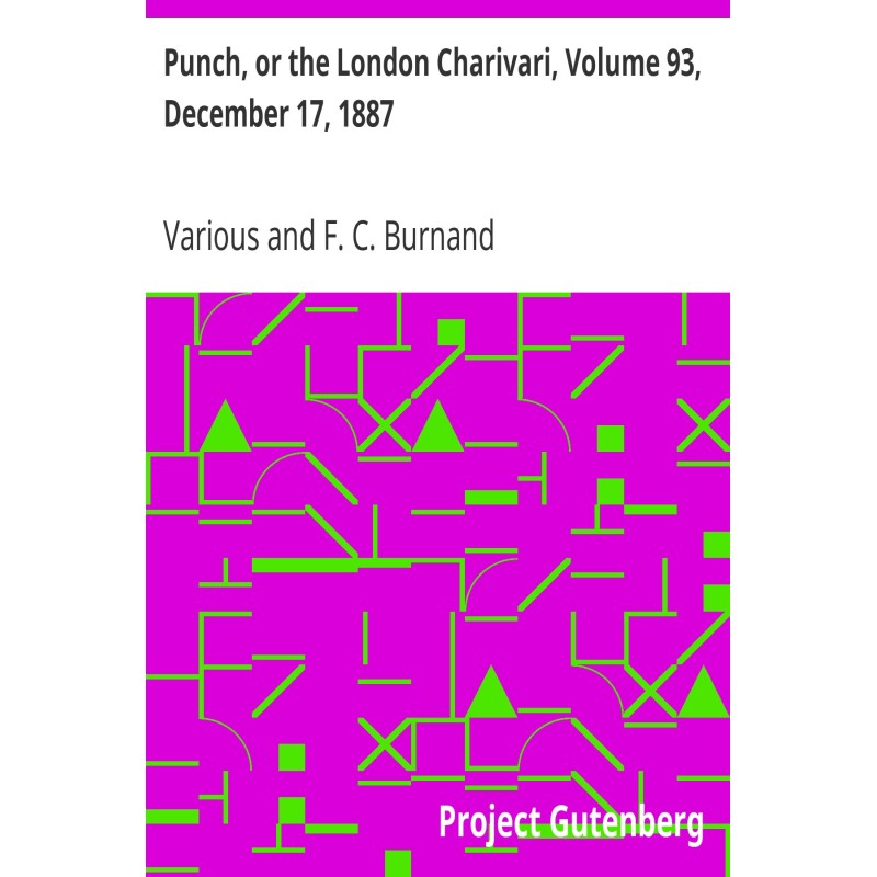 Punch, or the London...