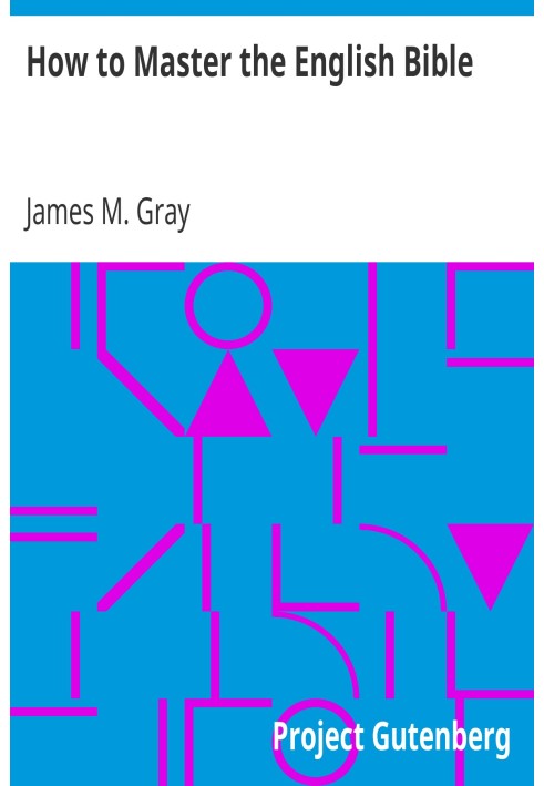 Як оволодіти англійською Біблією. Досвід, метод, результат, ілюстрація