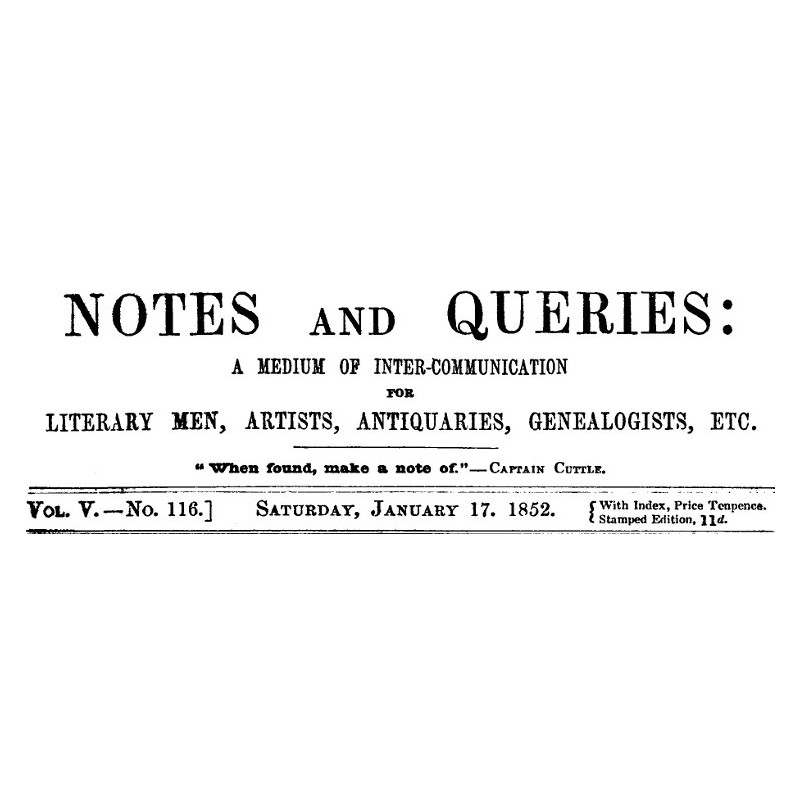 Notes and Queries, Vol. V,...