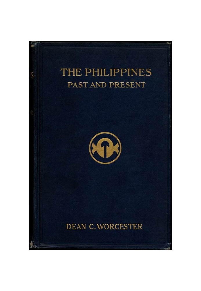 The Philippines: Past and Present (Volume 2 of 2)