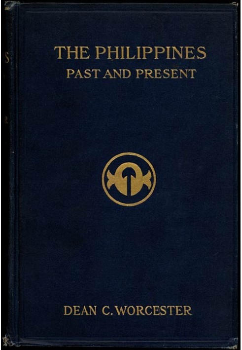 The Philippines: Past and Present (Volume 2 of 2)