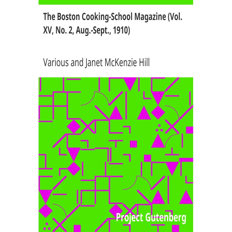 The Boston Cooking-School...