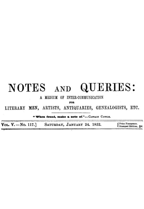 Примечания и вопросы, Vol. V, номер 117, 24 января 1852 г. Средство общения литераторов, художников, антикваров, специалистов по