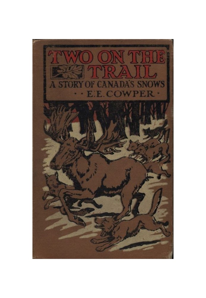 Two on the Trail: A Story of Canada Snows