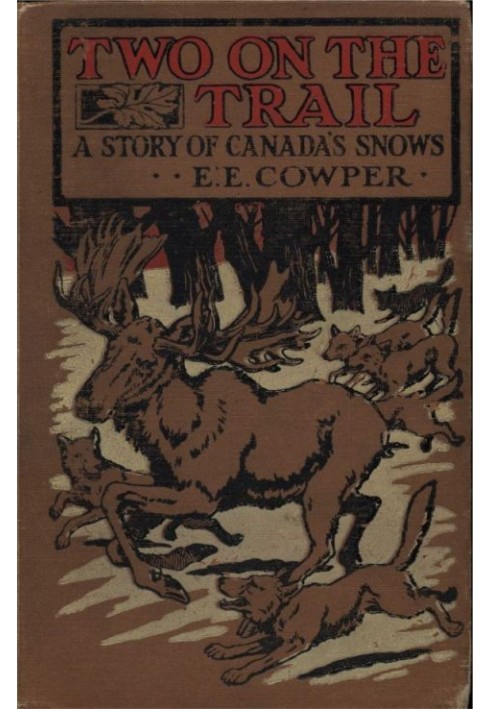 Two on the Trail: A Story of Canada Snows