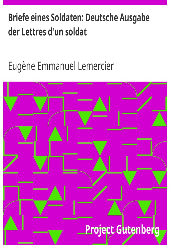 Письма солдата: немецкое издание Lettres d'un солдата
