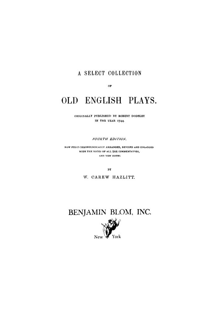 A Select Collection of Old English Plays, Volume 11