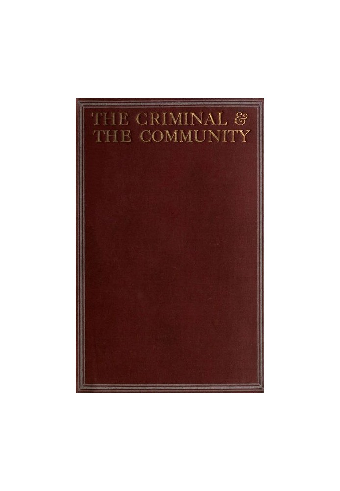 The Criminal & the Community