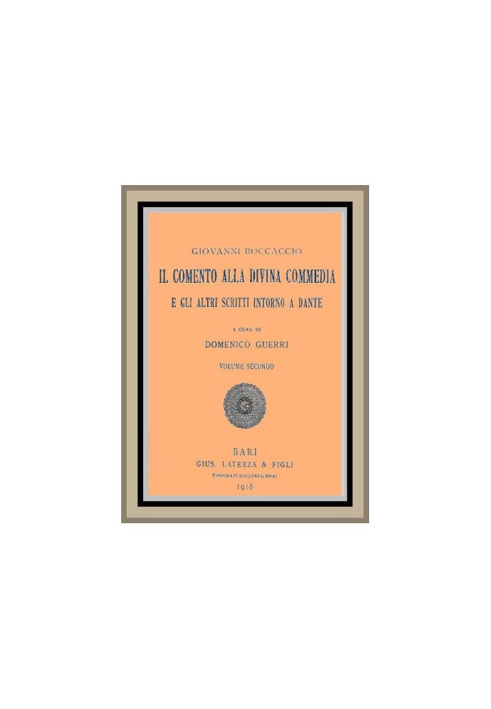 Коментар до «Божественної комедії» та інші твори про Данте, т. 2