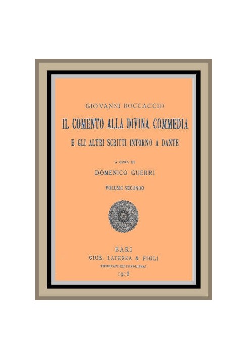 Коментар до «Божественної комедії» та інші твори про Данте, т. 2