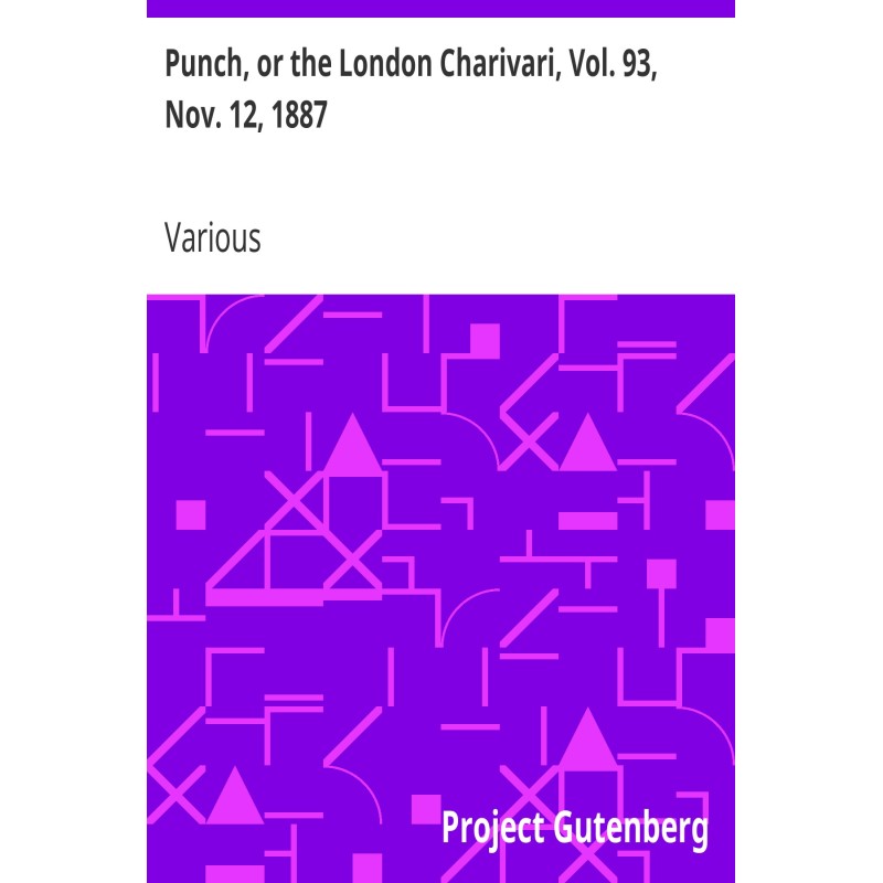 Punch, or the London...