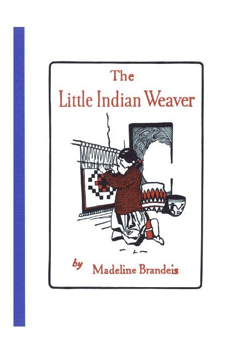 The Little Indian Weaver