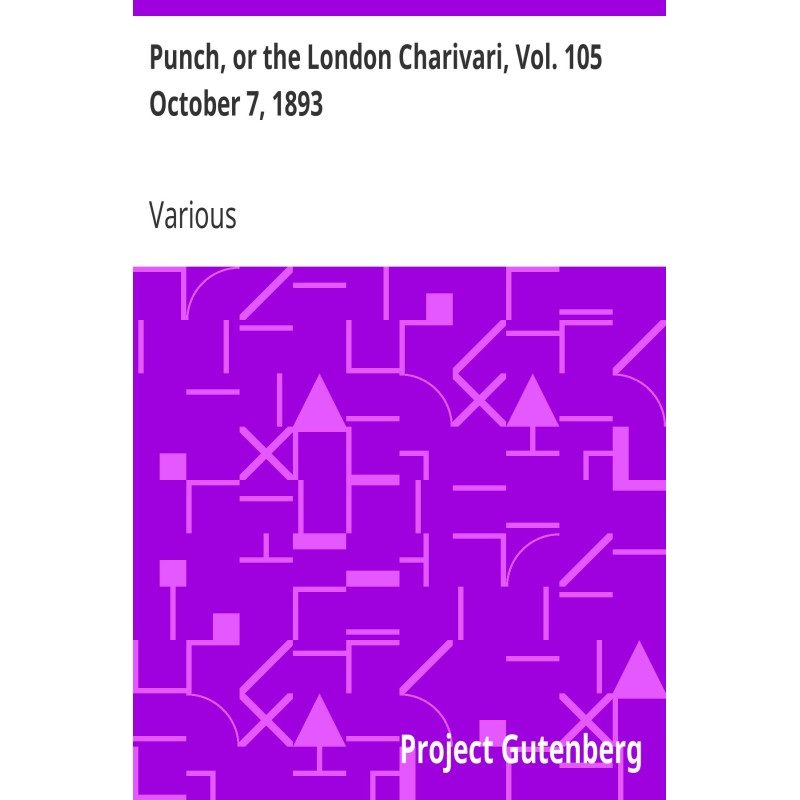 Punch, or the London...