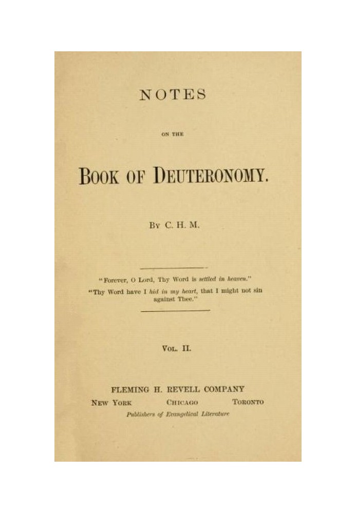 Notes on the Book of Deuteronomy, Volume II