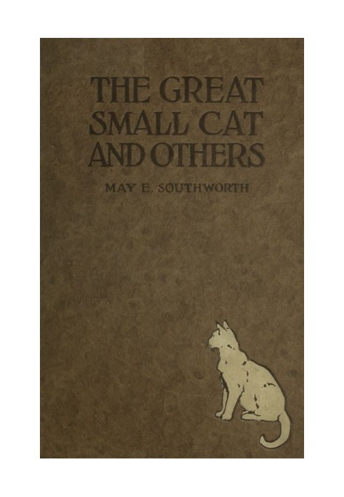 The Great Small Cat, and Others: Seven Tales