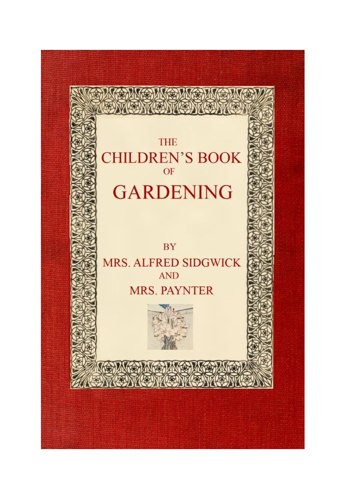 The Children's Book of Gardening