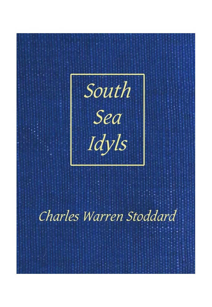 South-Sea Idyls