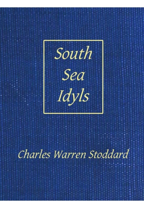 South-Sea Idyls