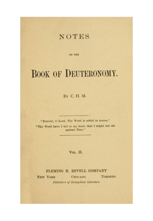 Notes on the Book of Deuteronomy, Volume I