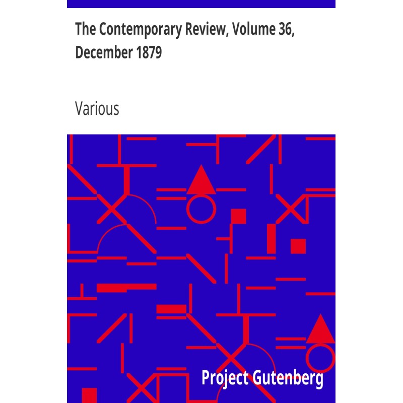 The Contemporary Review,...