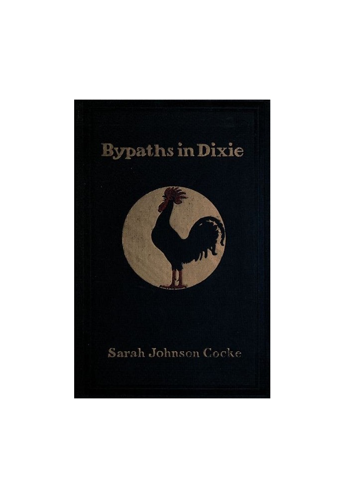 Bypaths in Dixie: Folk Tales of the South