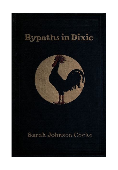 Bypaths in Dixie: Folk Tales of the South