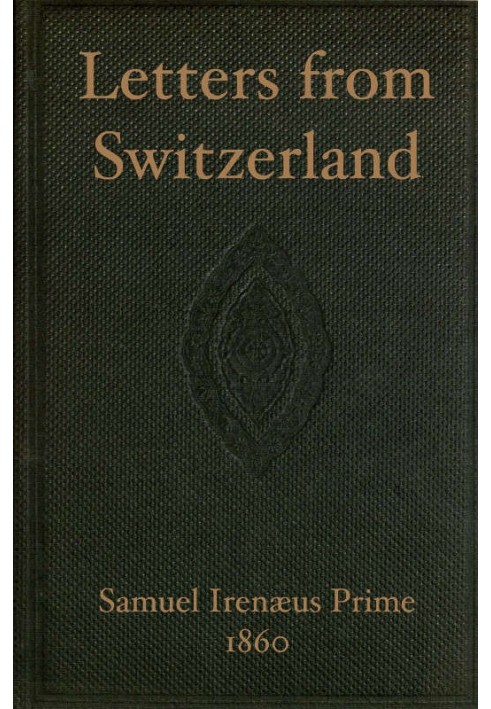 Letters from Switzerland