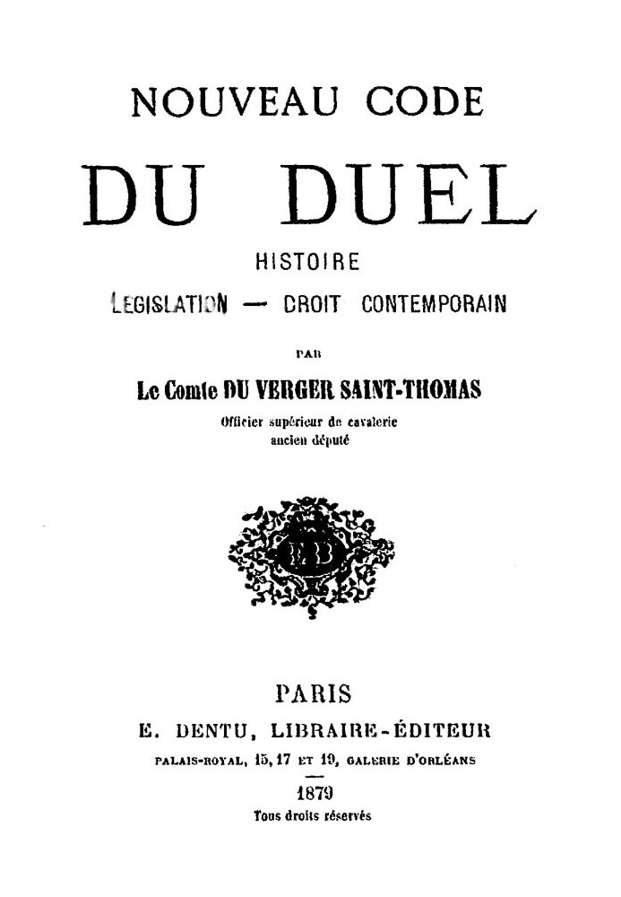 New Code of Dueling: History, Legislation, Contemporary Law