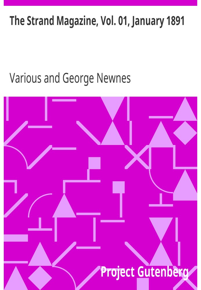 Журнал Strand, Vol. 01 января 1891 г. Иллюстрированный ежемесячный журнал