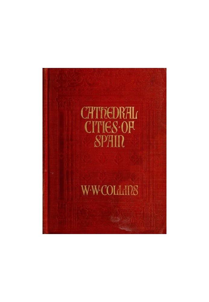 Cathedral Cities of Spain