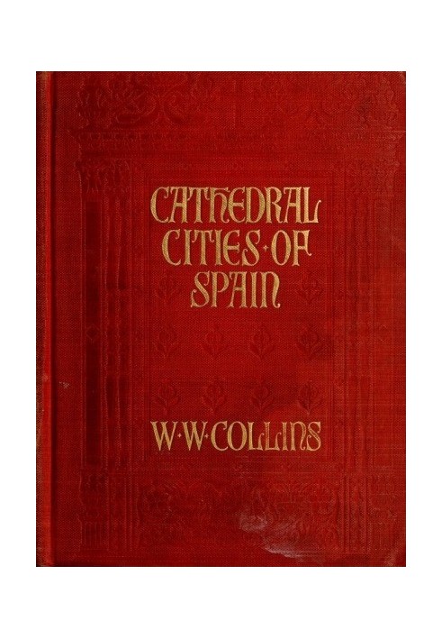 Cathedral Cities of Spain