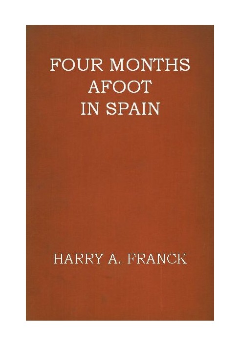 Four Months Afoot in Spain