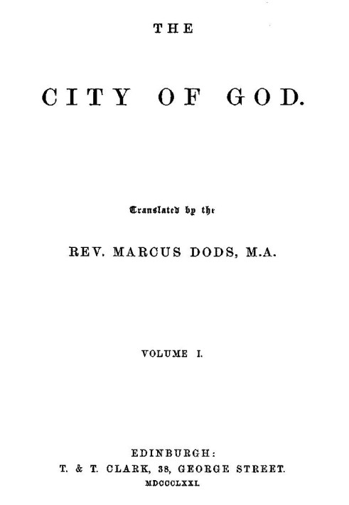 The City of God, Volume I