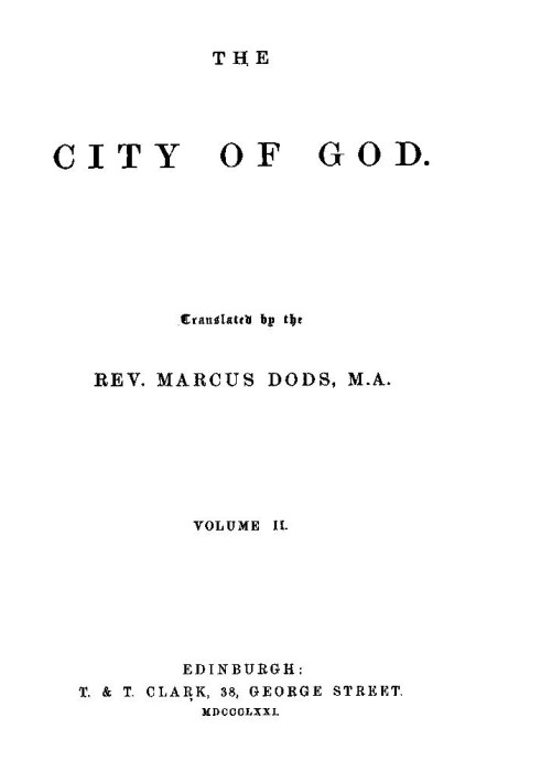 The City of God, Volume II