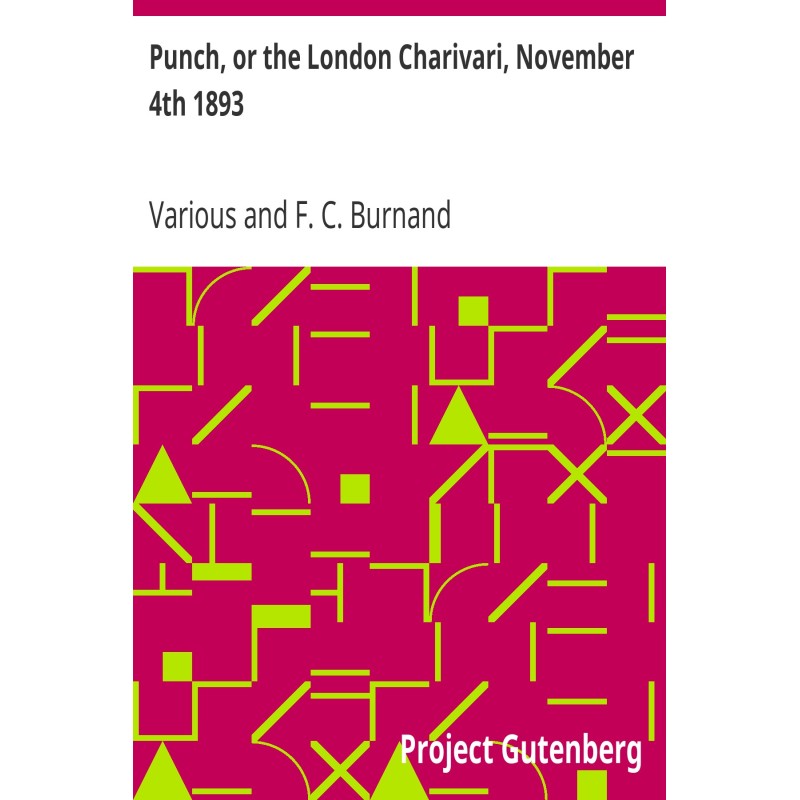 Punch, or the London...