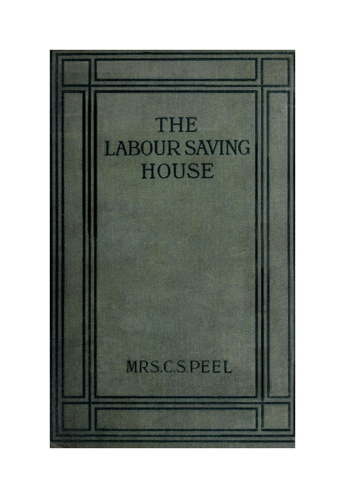 The Labour-saving House