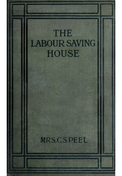 The Labour-saving House