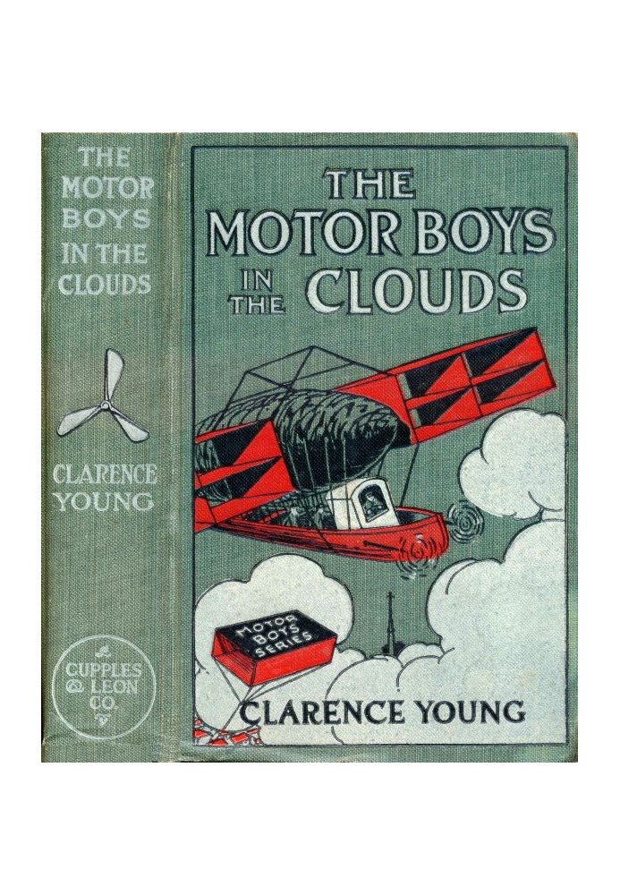 The Motor Boys in the Clouds; or, A Trip for Fame and Fortune