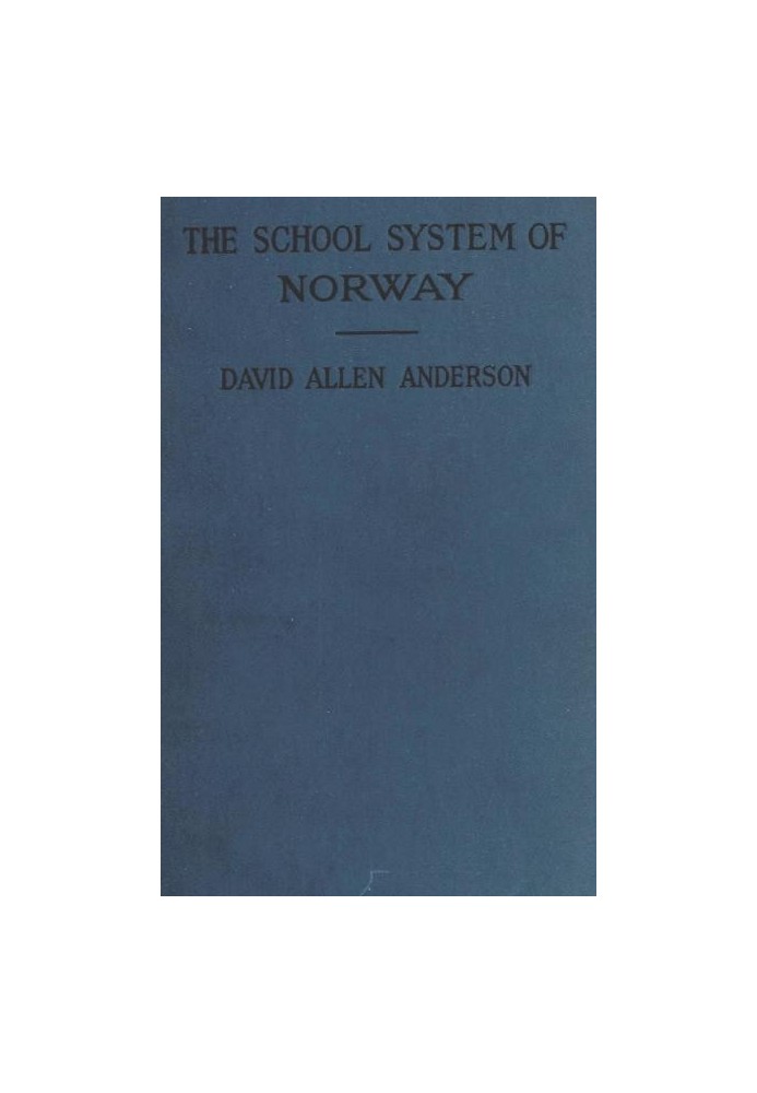 The School System of Norway