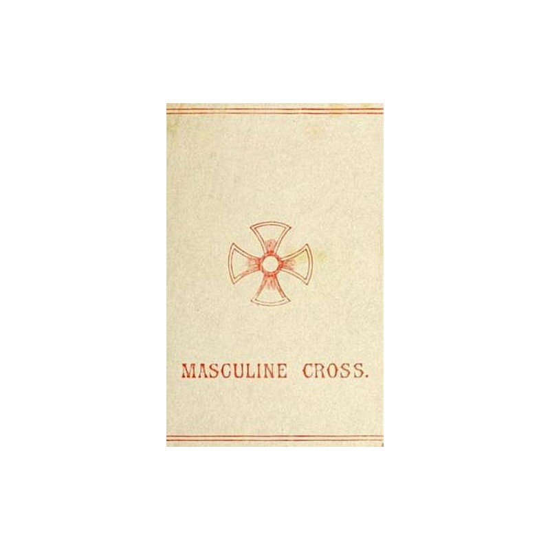 Мужской крест. История...