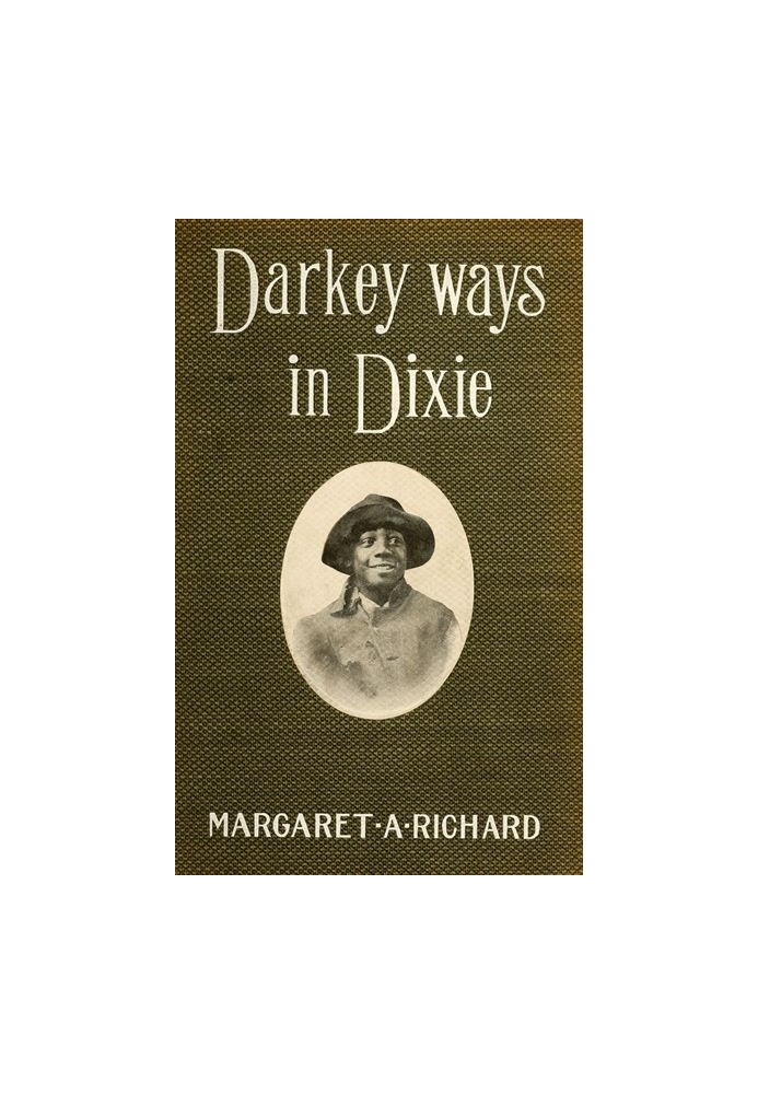 Darkey Ways in Dixie