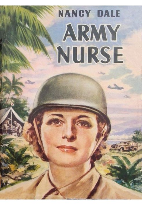 Nancy Dale, Army Nurse