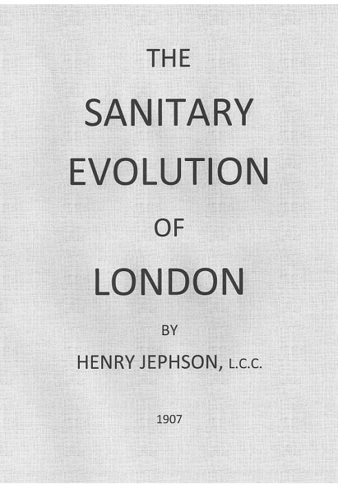 The Sanitary Evolution of London