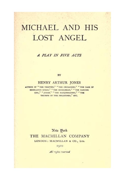 Michael and His Lost Angel: A Play in Five Acts