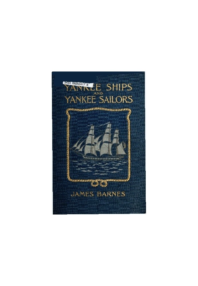 Yankee Ships and Yankee Sailors: Tales of 1812