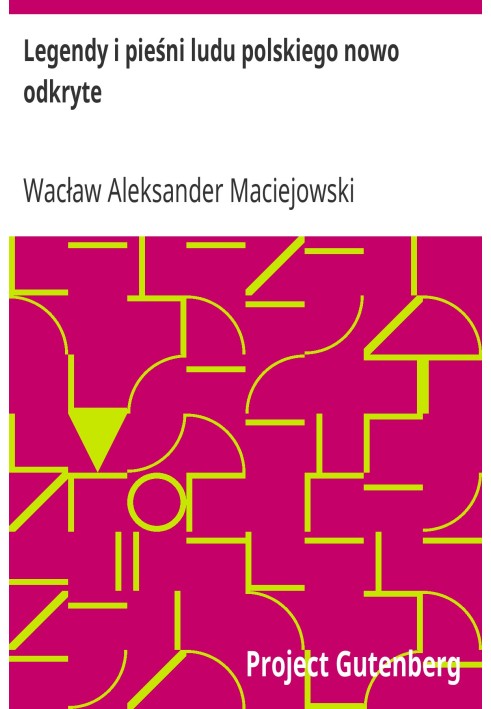 Нововідкриті легенди та пісні польського народу