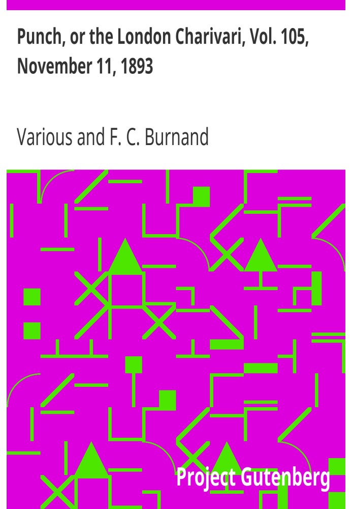 Панч, або Лондонський чаріварі, том. 105, 11 листопада 1893 р