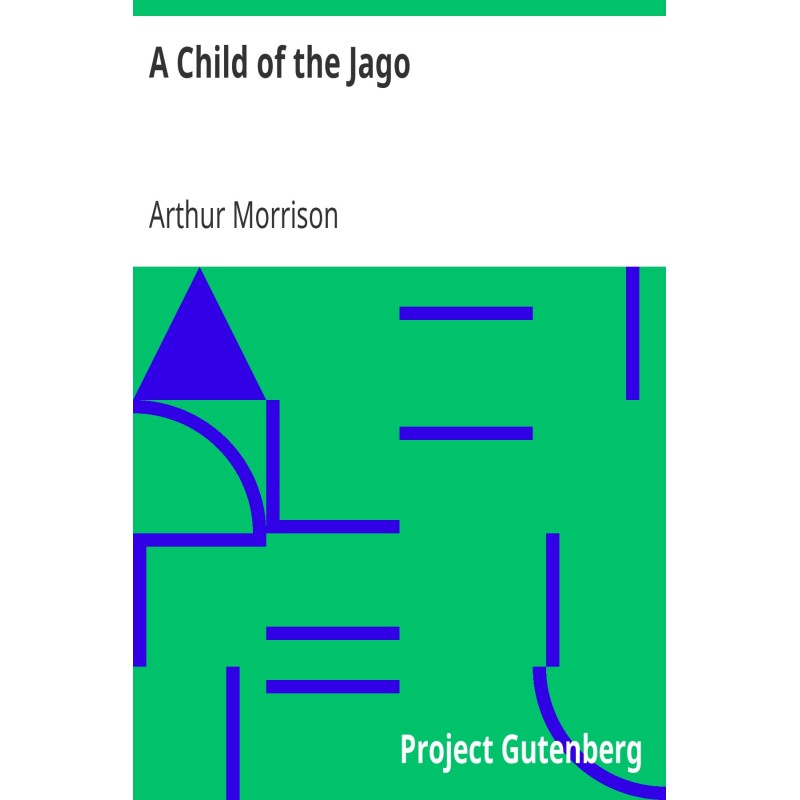 A Child of the Jago
