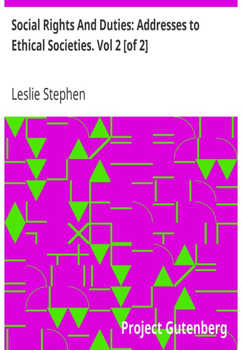 Соціальні права та обов'язки: звернення до етичних товариств. Том 2 [з 2]