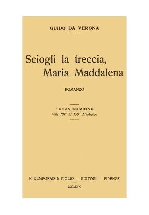 Развяжи свою косу, Мария Магдалина; роман